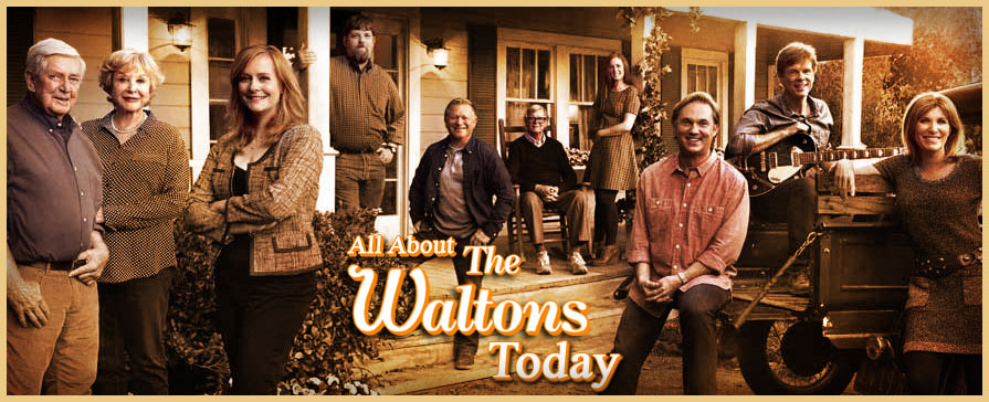 The Waltons Today